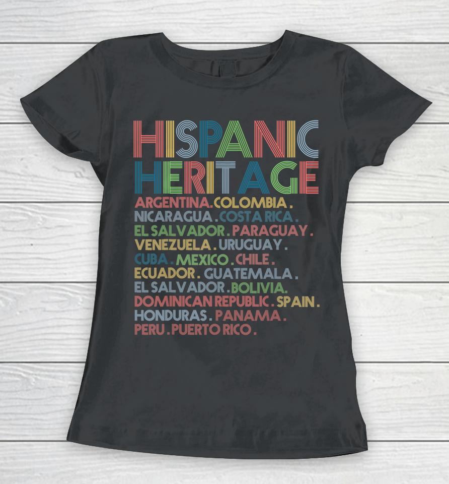 Hispanic Heritage Month Latino All Countries Names Women T-Shirt