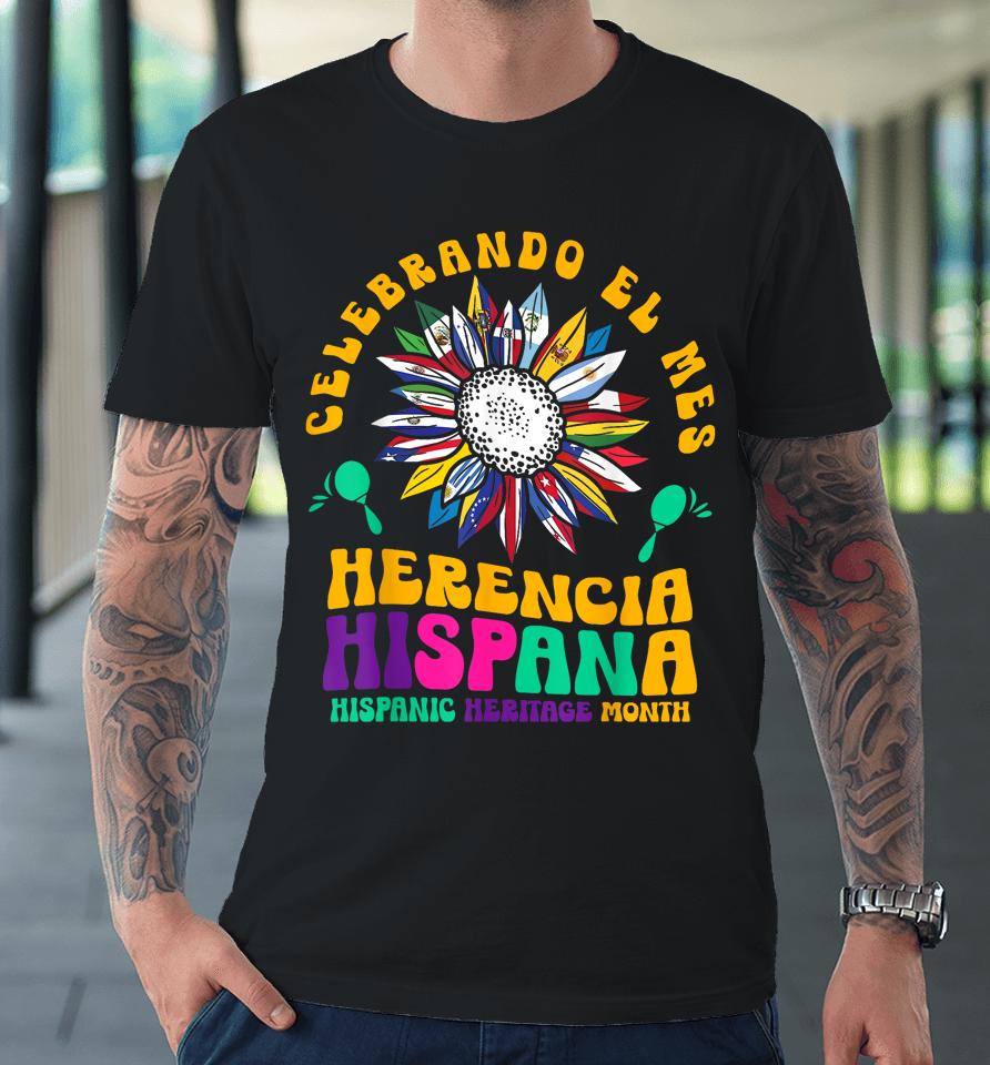Hispanic Heritage Month Mes De La Herencia Hispana Sunflower Premium T-Shirt