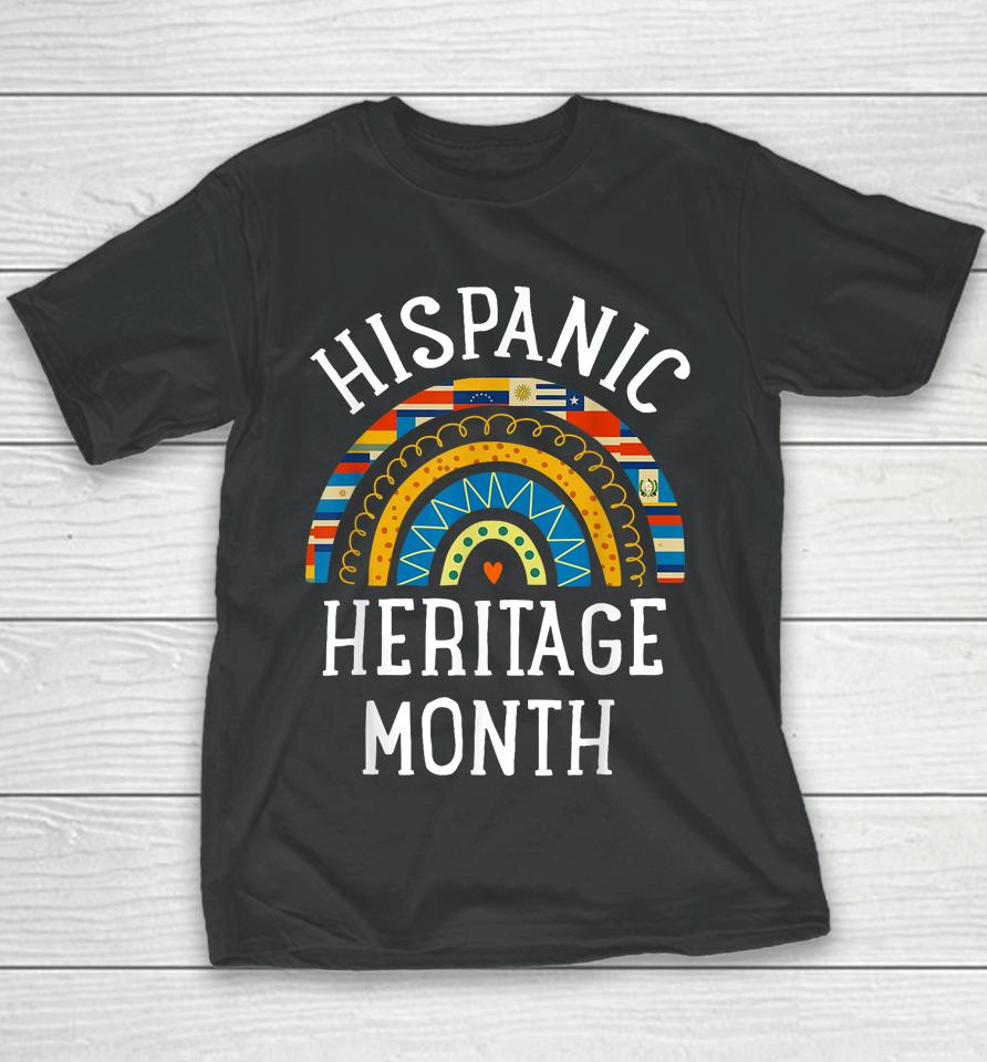 Hispanic Heritage Month National Latino Countries Flags Youth T-Shirt