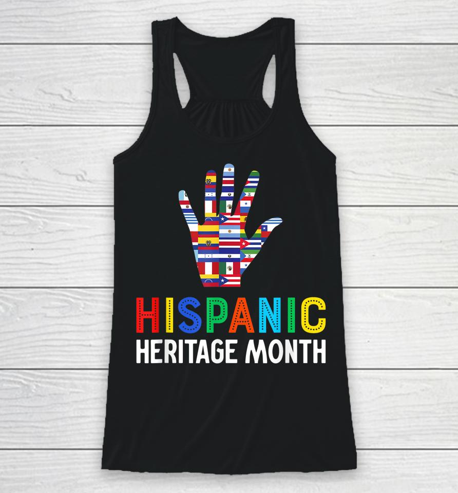Hispanic Heritage Month T-Shirt Hand Flag Root Latino Racerback Tank