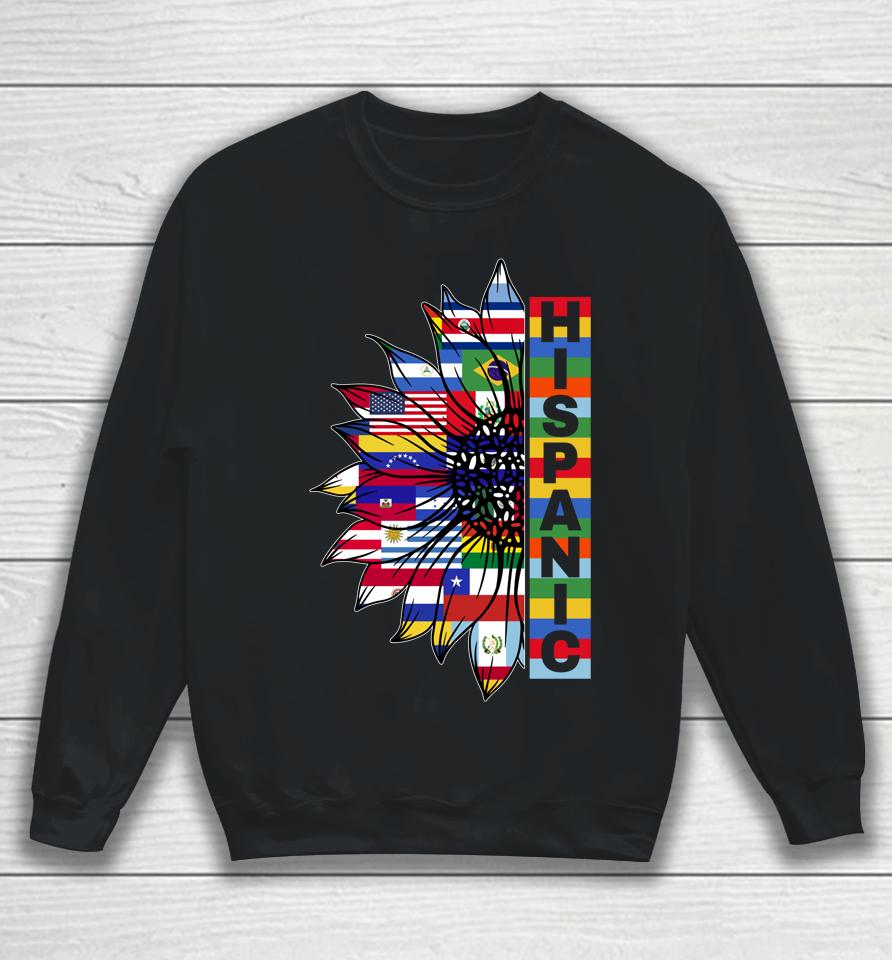 Hispanic Heritage Sunflower Latino Countries Flags Month Sweatshirt