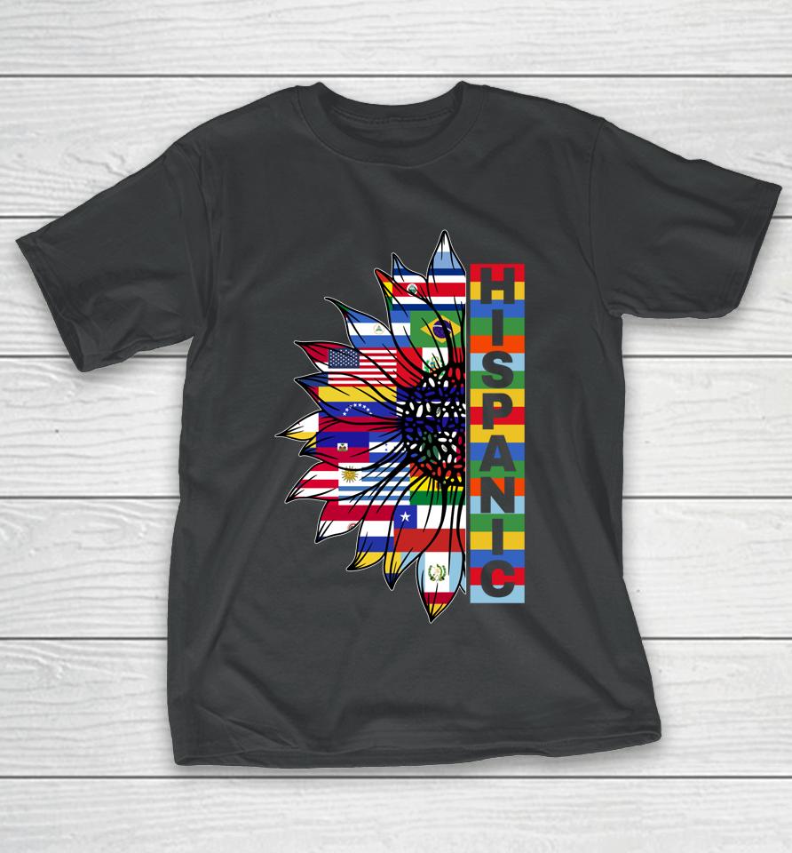 Hispanic Heritage Sunflower Latino Countries Flags Month T-Shirt