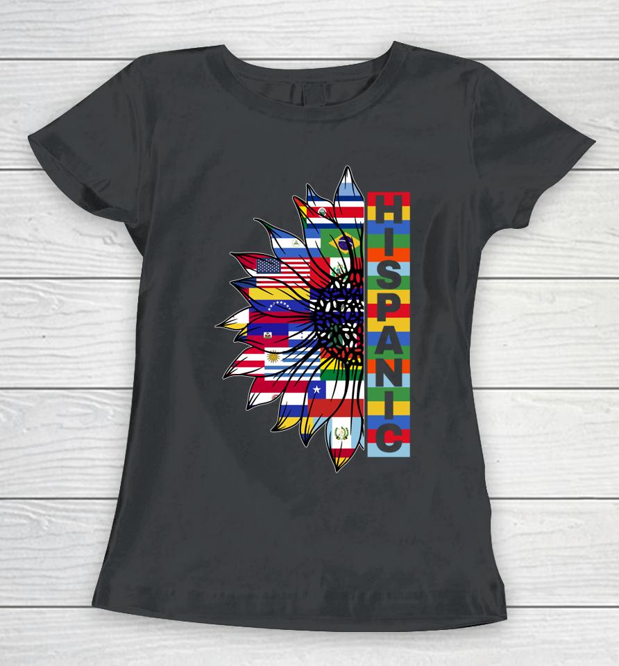 Hispanic Heritage Sunflower Latino Countries Flags Month Women T-Shirt