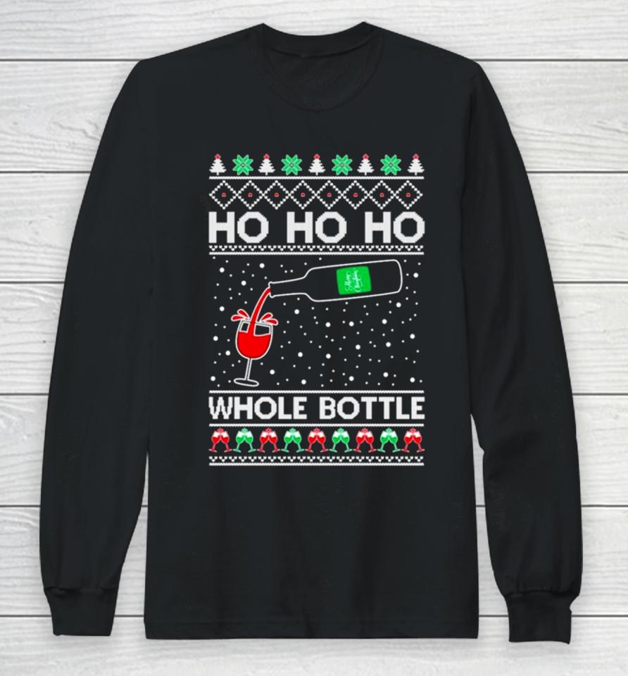 Ho Ho Ho Whole Bottle Wine Spirits Ugly Christmas Long Sleeve T-Shirt