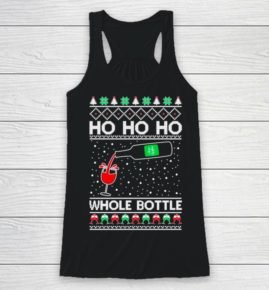 Ho Ho Ho Whole Bottle Wine Spirits Ugly Christmas Racerback Tank