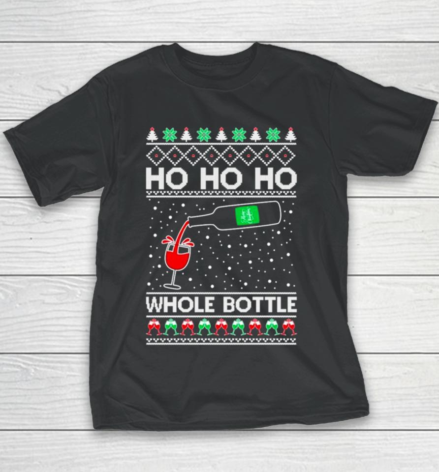 Ho Ho Ho Whole Bottle Wine Spirits Ugly Christmas Youth T-Shirt