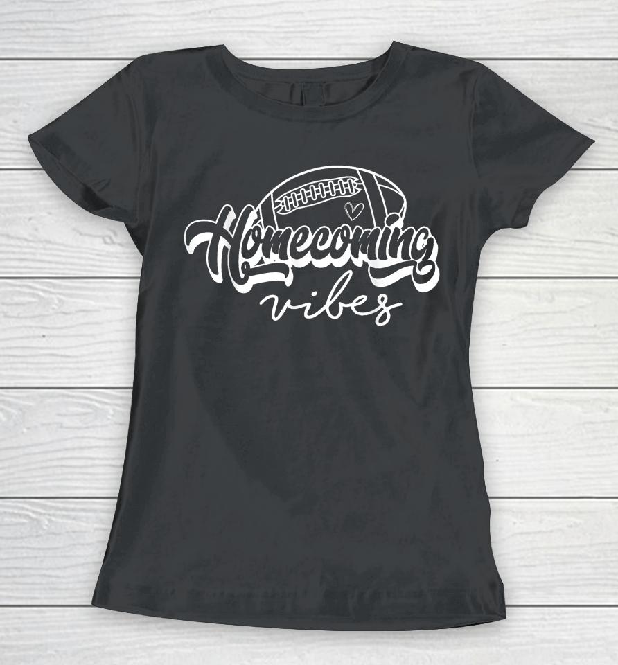 Hoco 2023 Homecoming Vibes American Football Game Day School Women T-Shirt