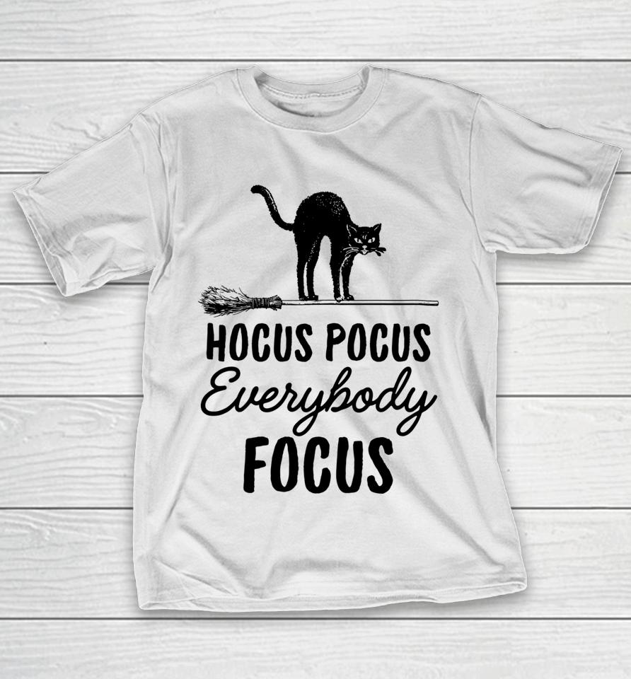 Hocus Pocus Everybody Focus Funny Cat Halloween Teacher T-Shirt
