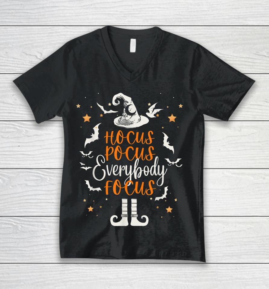 Hocus Pocus Everybody Focus Funny Halloween Teacher Unisex V-Neck T-Shirt