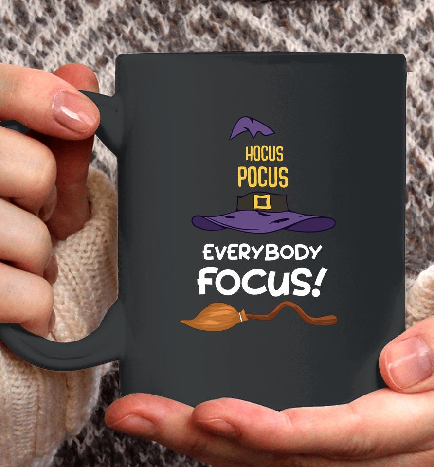 Hocus Pocus Everybody Focus Halloween Coffee Mug