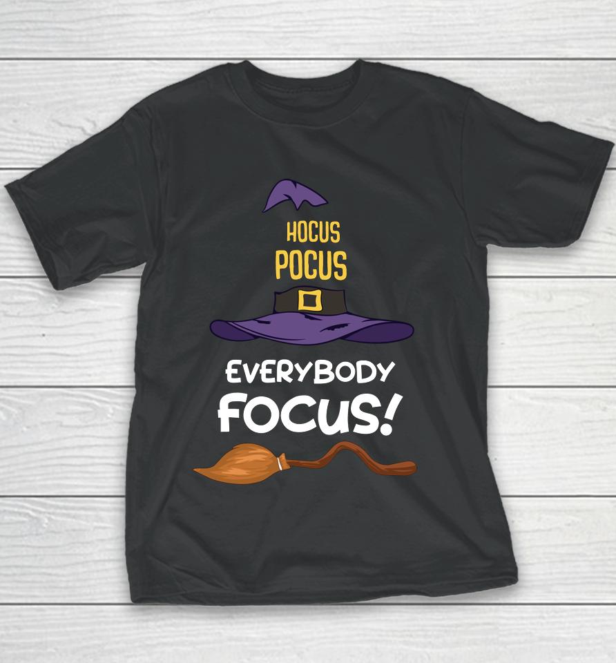 Hocus Pocus Everybody Focus Halloween Youth T-Shirt