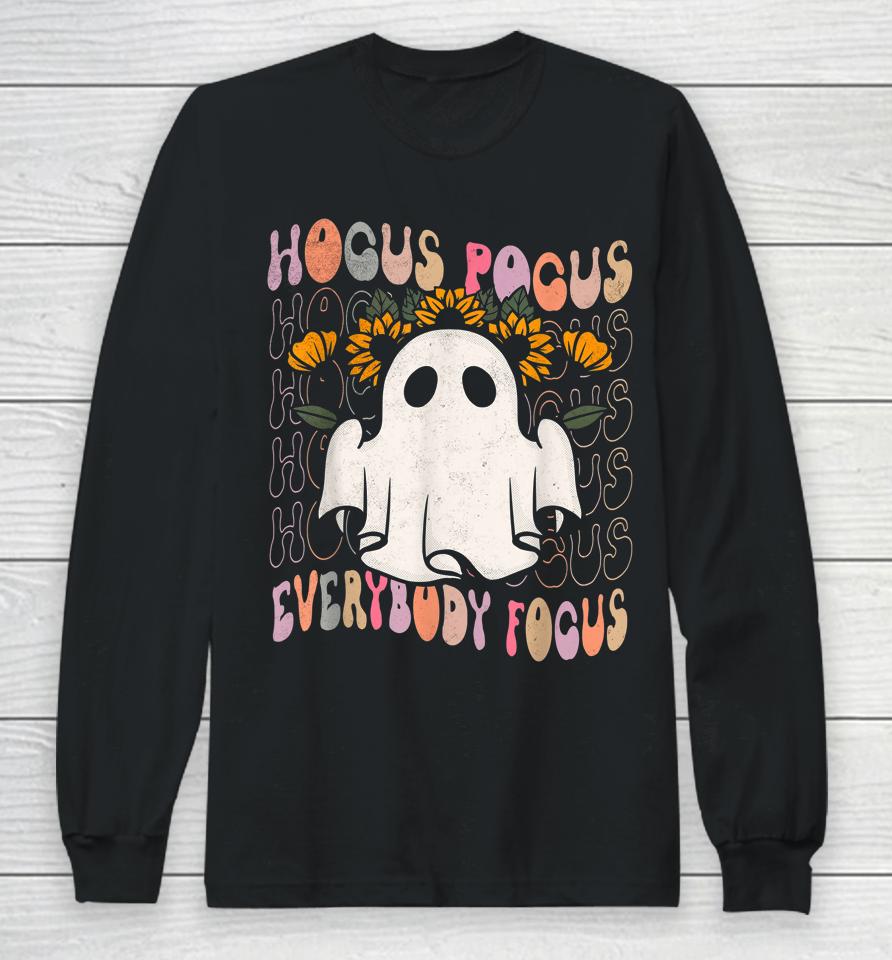 Hocus Pocus Everybody Focus Teacher Spooky Pumpkin Halloween Long Sleeve T-Shirt