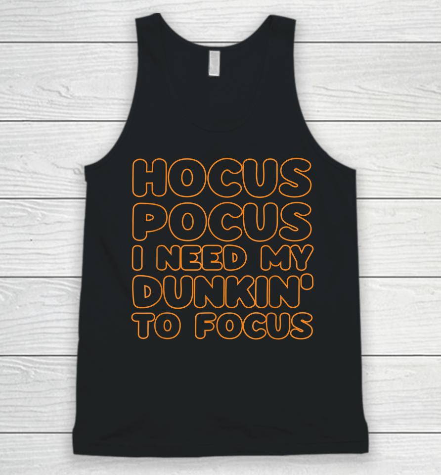 Hocus Pocus I Need My Dunkin' To Focus Halloween Unisex Tank Top