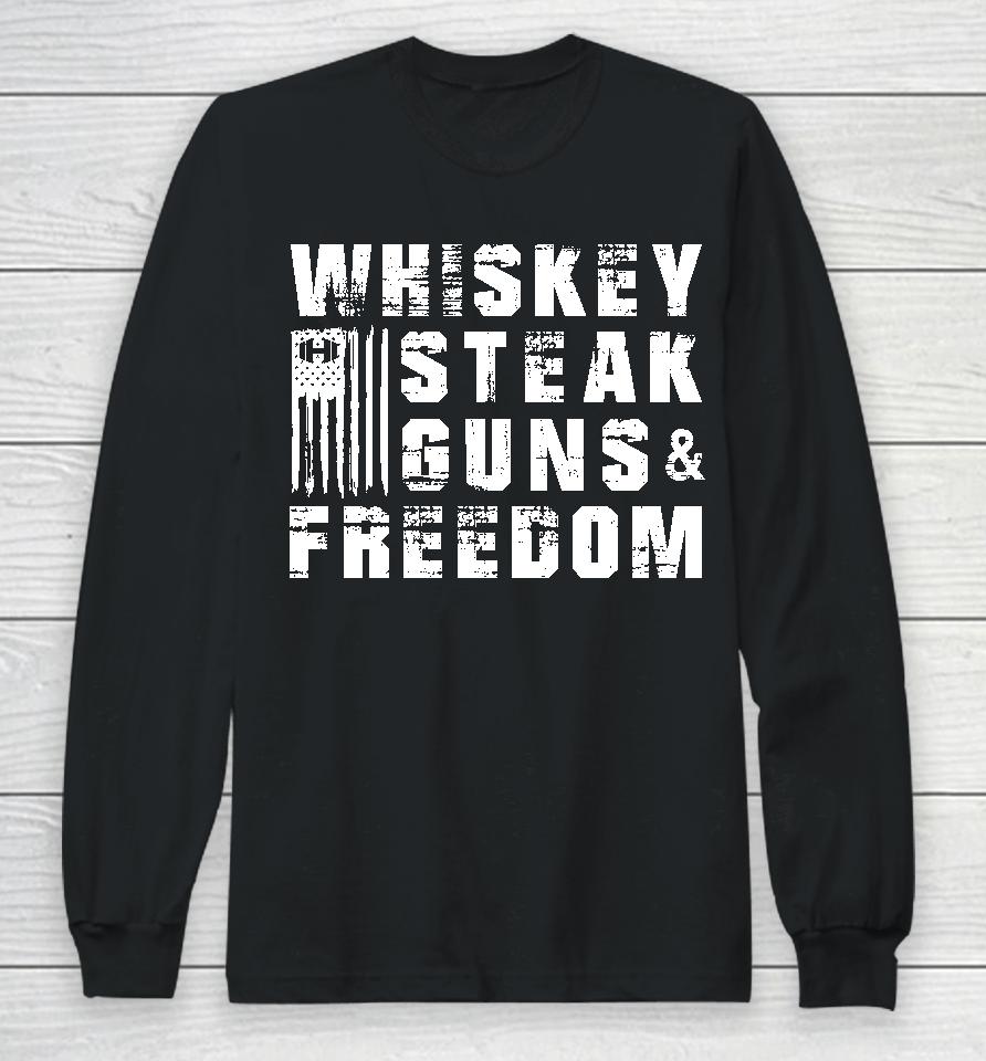 Hodgetwins Whiskey Steak Guns And Freedom Long Sleeve T-Shirt