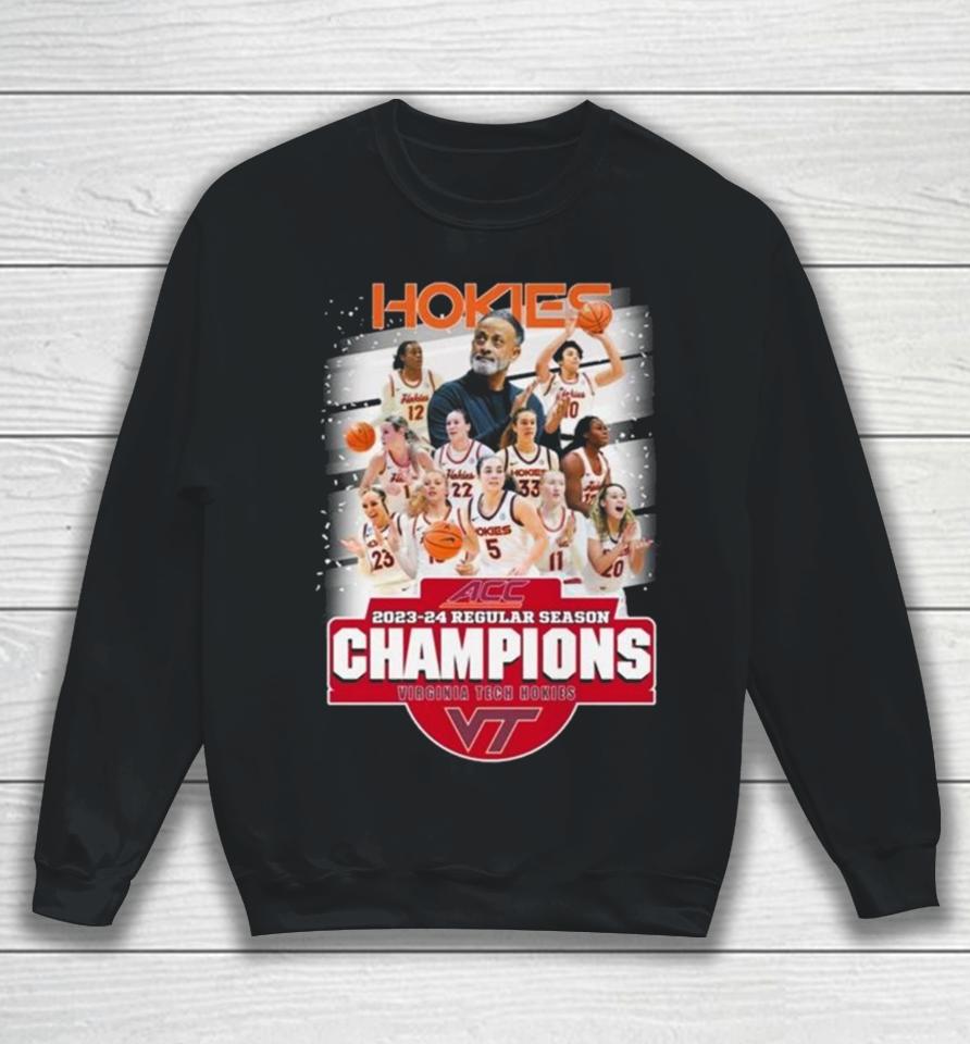 Hokies Acc 2023 24 Regular Season Champions Virginia Tech Hokies Sweatshirt