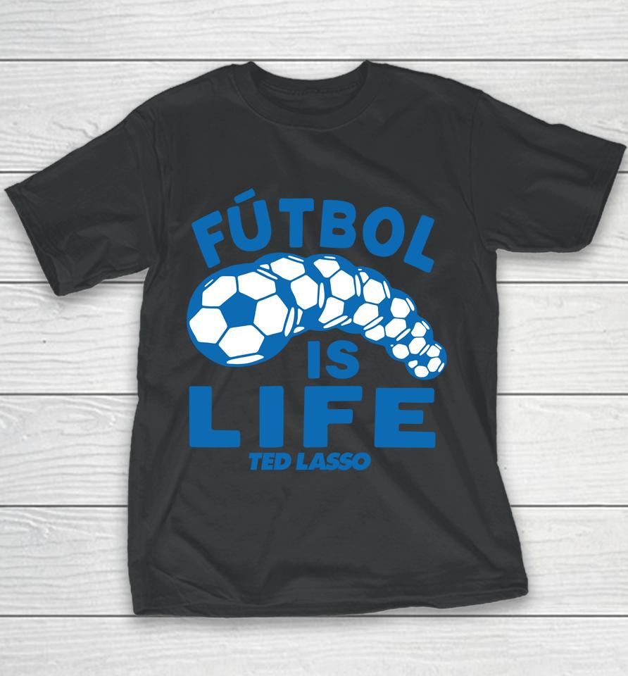 Homage Shop Ted Lasso Futbol Is Life Youth T-Shirt