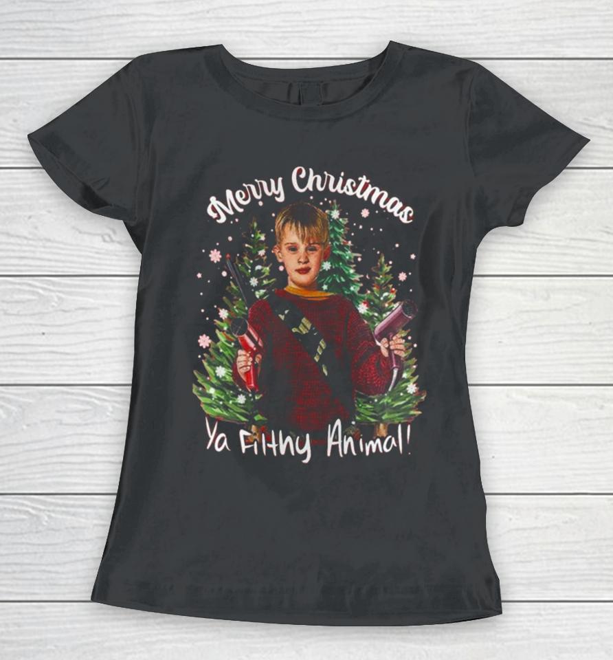 Home Alone Merry Christmas Ya Filthy Animal Women T-Shirt