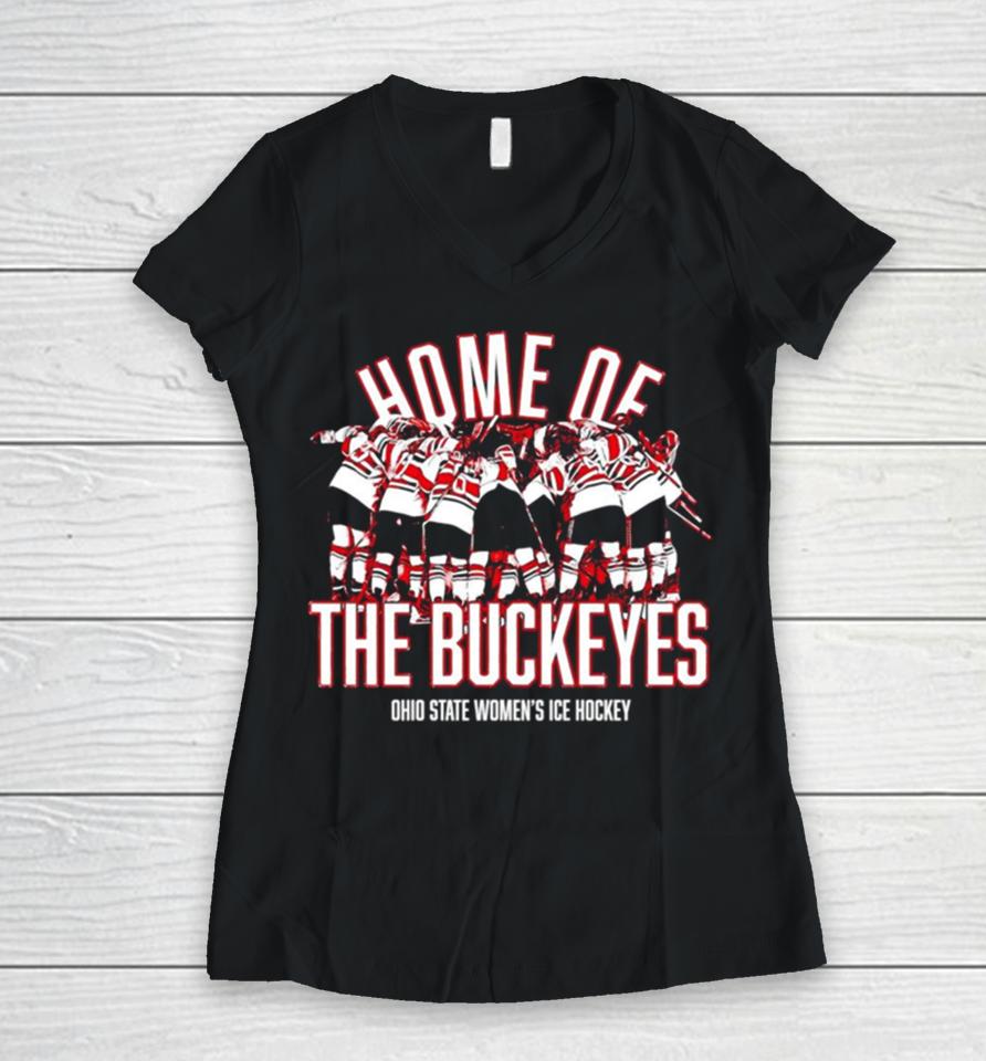 Home Of Ohio State Womens Ice Hockey Ncaa Shirtshirts Women V-Neck T-Shirt