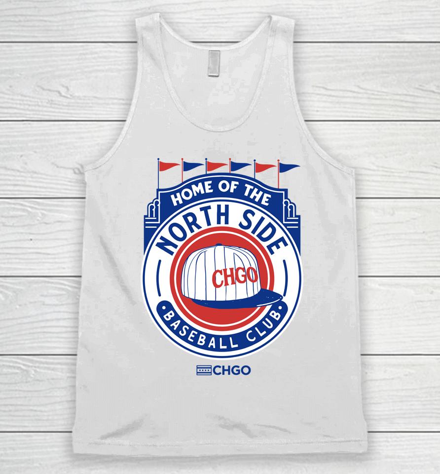 Home Of The North Side Baseball Club Unisex Tank Top