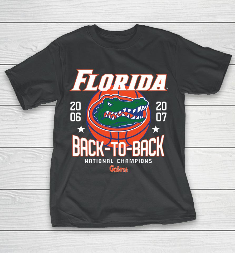 Homefield Florida Gators Back To Back Basketball Champs T-Shirt