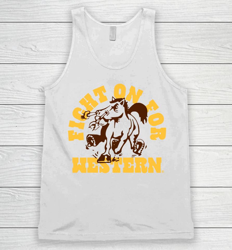 Homefield Western Michigan Broncos Homefield Fight On For Western Unisex Tank Top