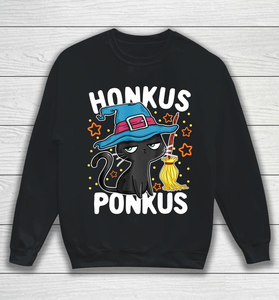 Honkus Ponkus Halloween Cute Hocus Witches Pocus Sweatshirt