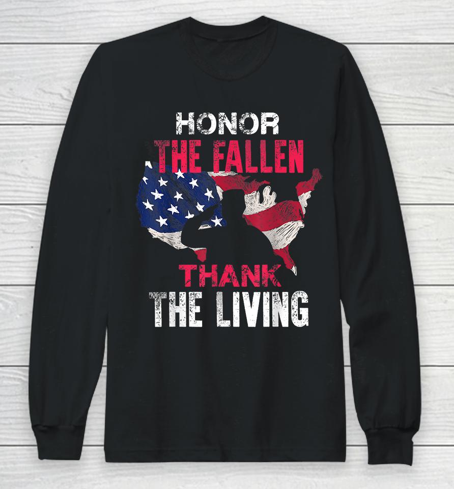 Honor The Fallen Thank The Living Long Sleeve T-Shirt