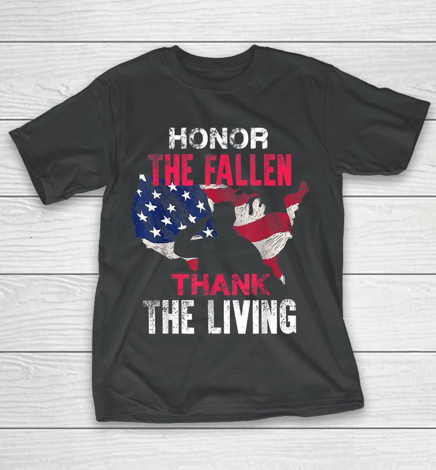 Honor The Fallen Thank The Living T-Shirt