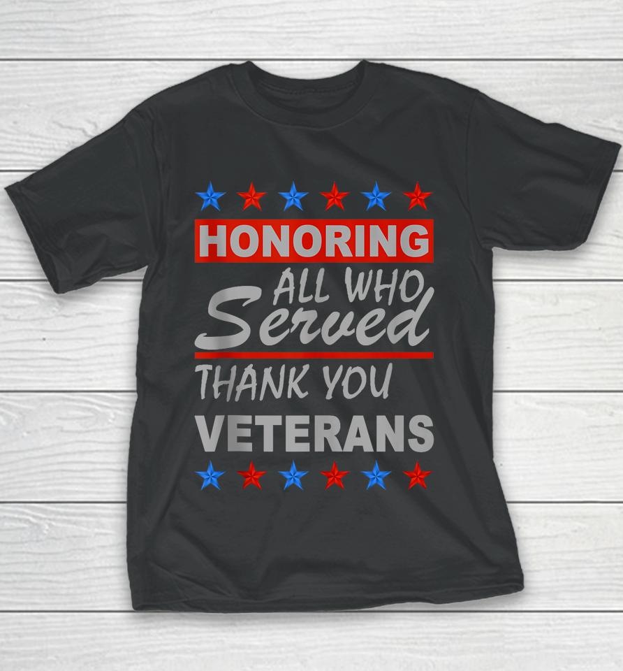 Honoring All Who Served Retro Vintage Thank You Veterans Day Youth T-Shirt