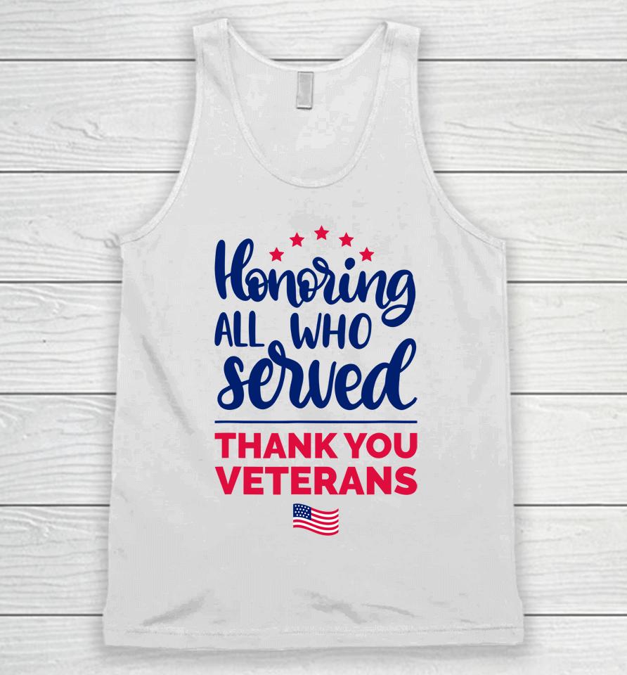 Honoring All Who Served Thank You Veterans Day Unisex Tank Top