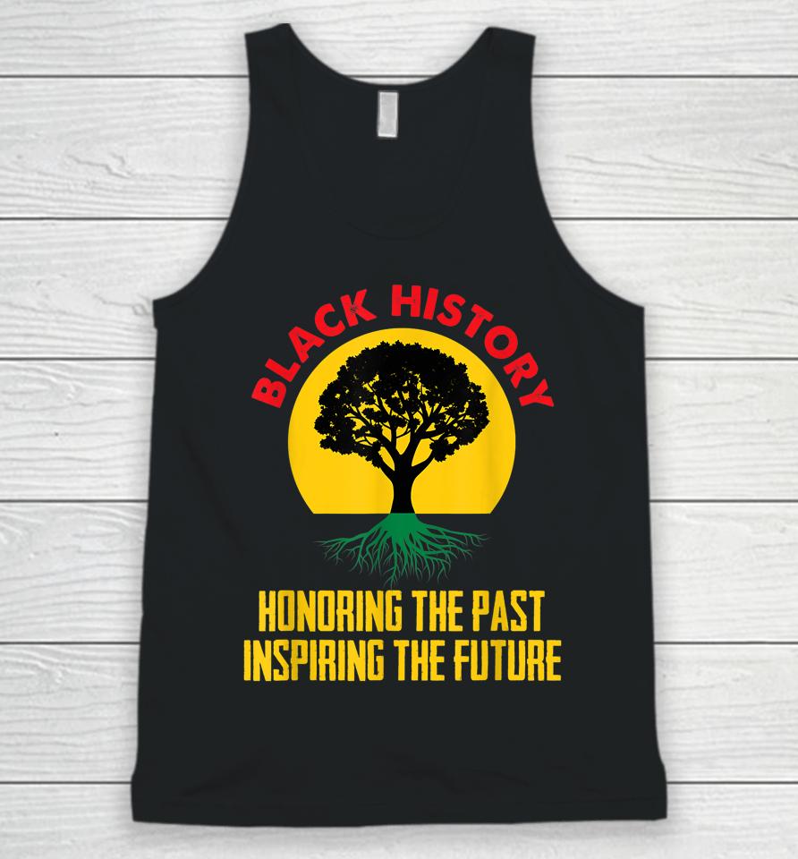 Honoring Past Inspiring Future Black History Month Unisex Tank Top