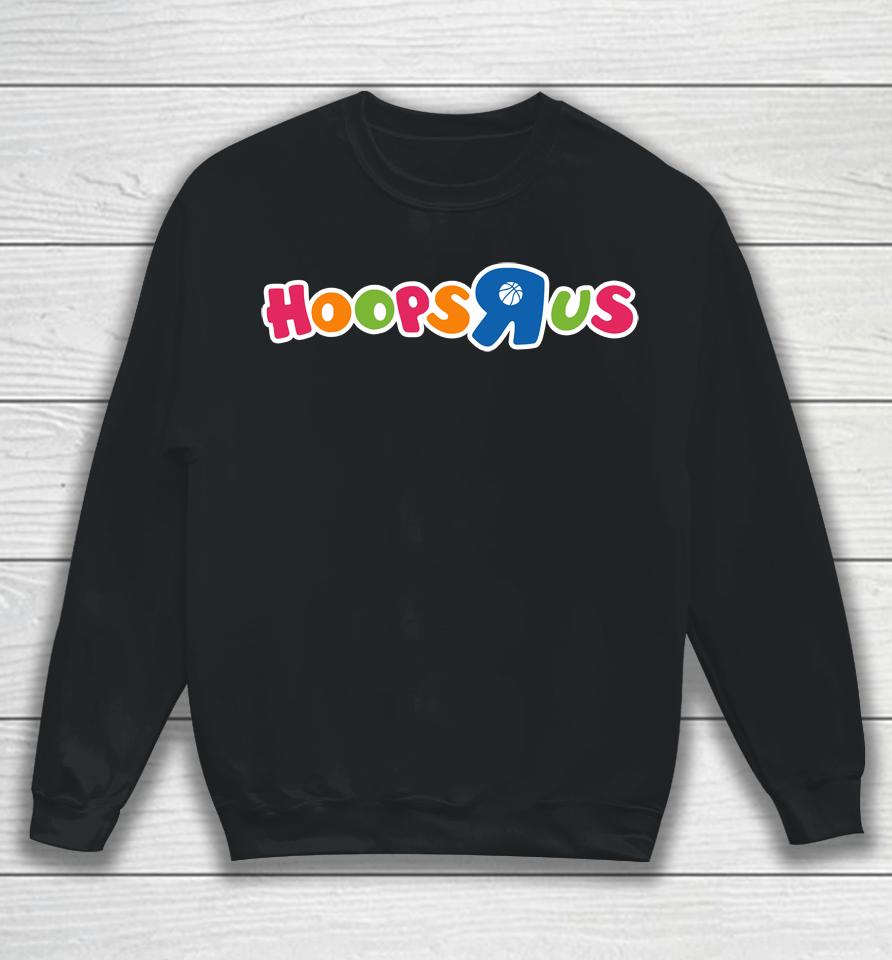 Hooper Apparel Hoops R Us Funny Basketball Apparel Cute Gift Toddler Sweatshirt