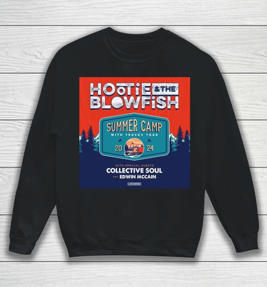 Hootie &Amp; The Blowfish Tap Collective Soul And Edwin Mccain For Summer Camp With Trucks Tour 2024 Sweatshirt