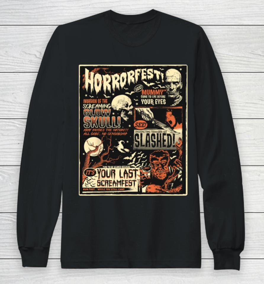 Horrorfest Movie Terror Old Time Halloween Long Sleeve T-Shirt