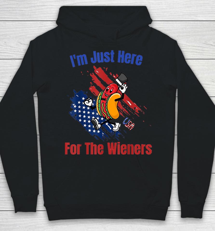 Hot Dog I'm Just Here For The Wieners 4Th Of July Hoodie