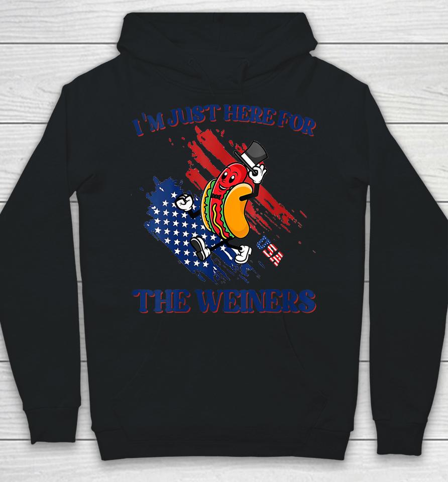 Hot Dog I'm Just Here For The Wieners Funny 4Th Of July Hoodie