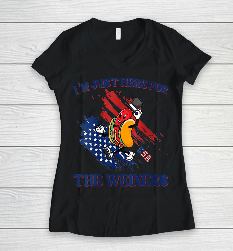 Hot Dog I'm Just Here For The Wieners Funny 4Th Of July Women V-Neck T-Shirt