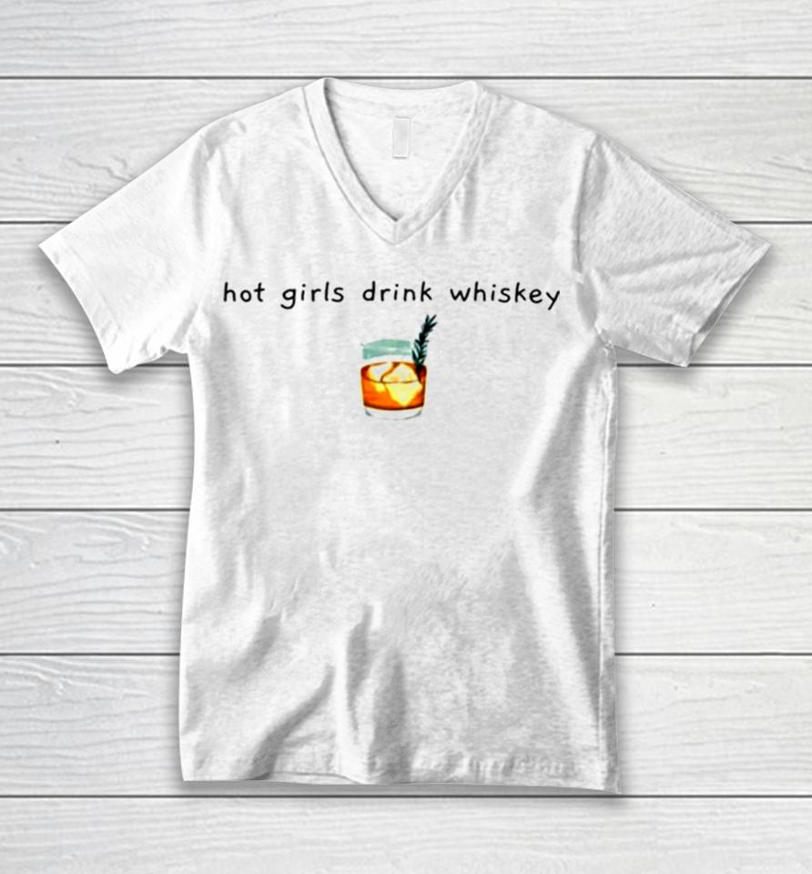 Hot Girls Drink Whiskey Whiskey Unisex V-Neck T-Shirt