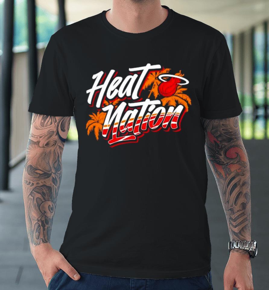Hot Summer Miami Heat Nation Basketball Premium T-Shirt