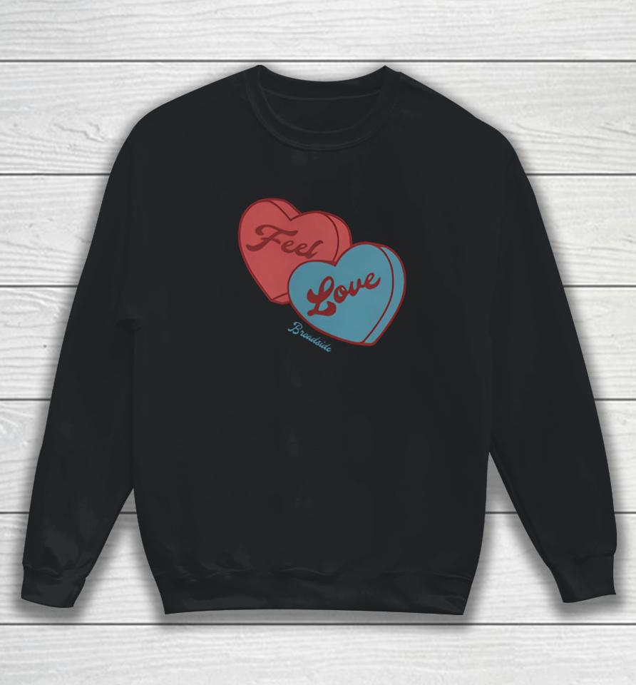 Hotelbleu Feel Love Sweetheart Sweatshirt