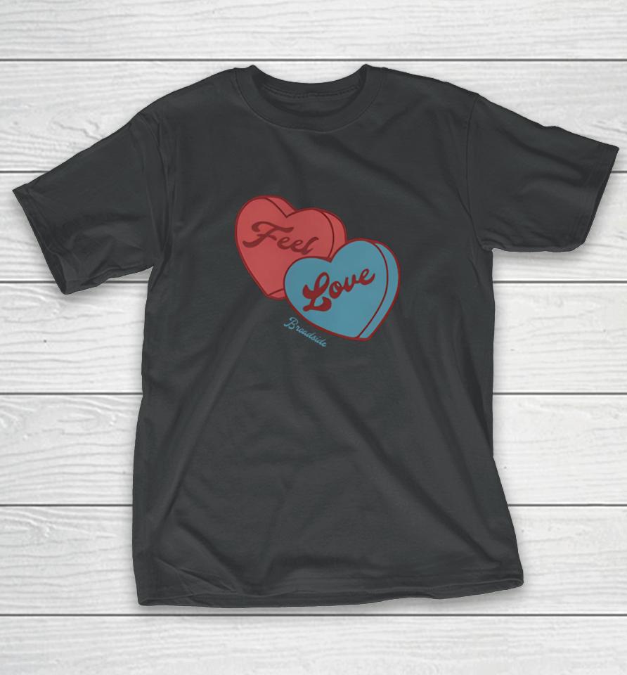 Hotelbleu Feel Love Sweetheart T-Shirt