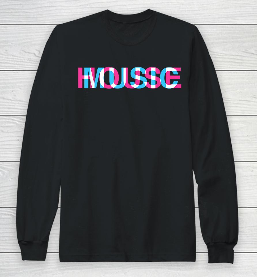 House Music Glitch Optical Illusion Long Sleeve T-Shirt