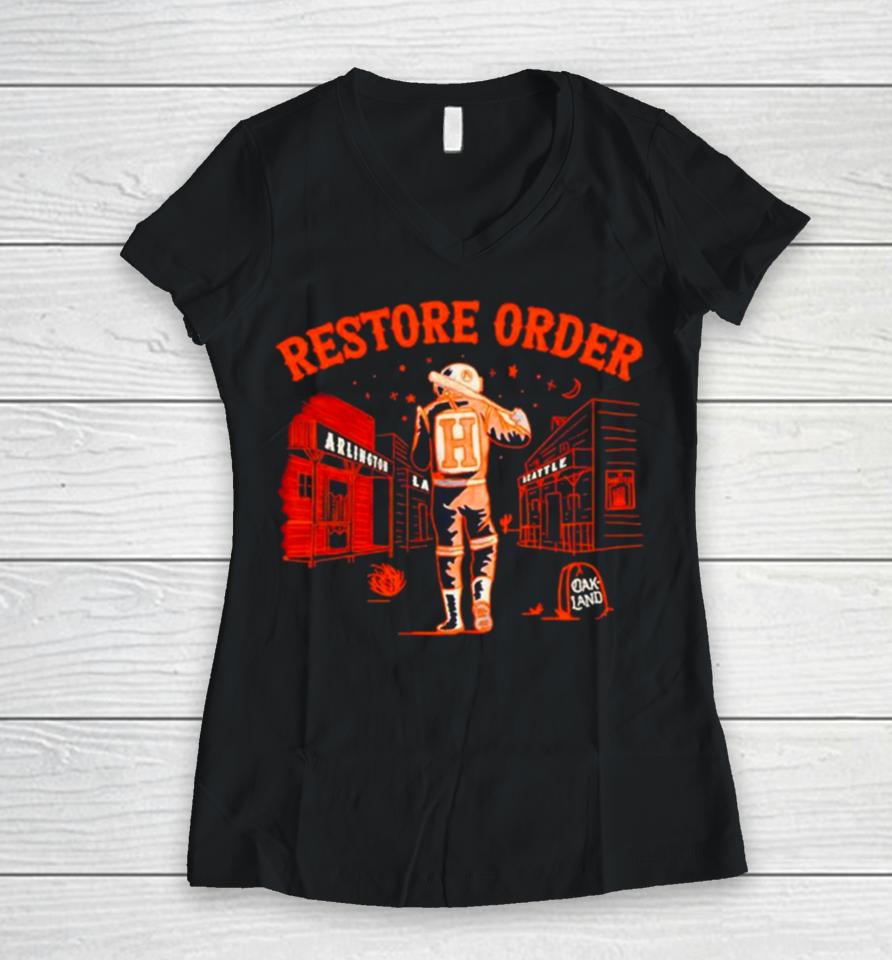 Houston Astros Restore Order Women V-Neck T-Shirt