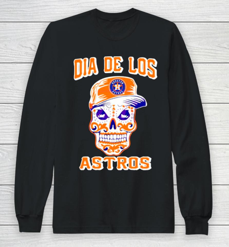 Houston Astros Sugar Skull Dia De Los Astros Long Sleeve T-Shirt