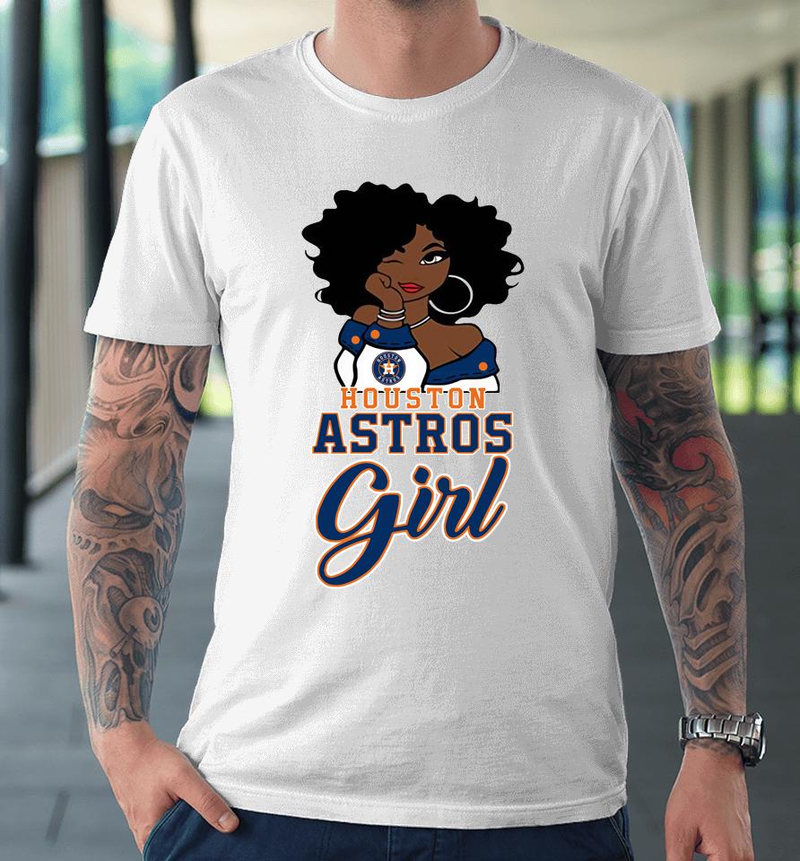 Houston Astross Girl Mlb Premium T-Shirt