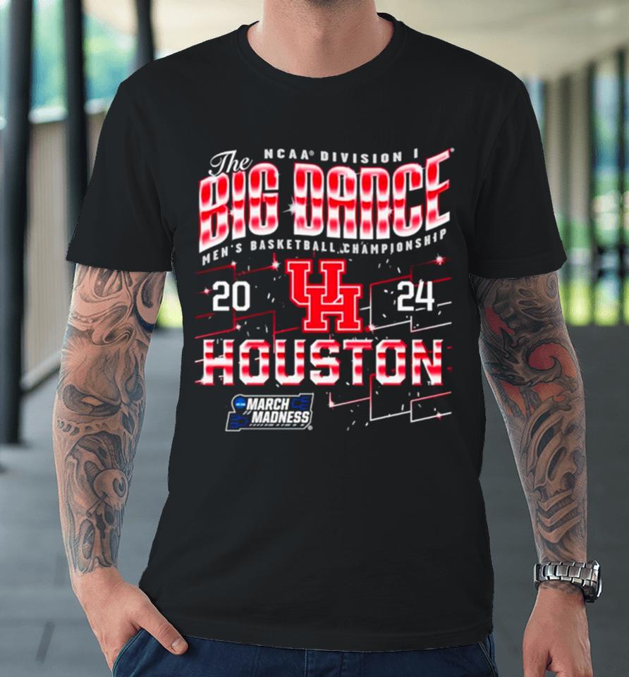 Houston Cougars 2024 Ncaa Division I Men’s Basketball Championship The Big Dance Premium T-Shirt