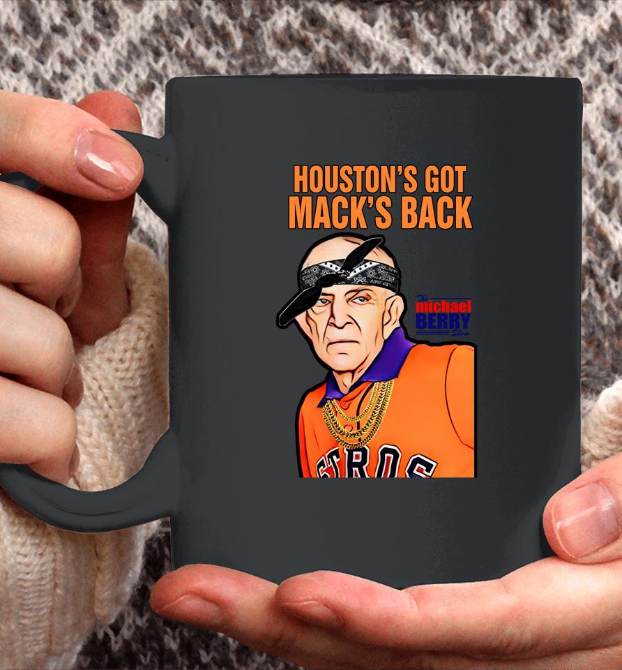 Houston Got Mack Back Michael Berry Coffee Mug