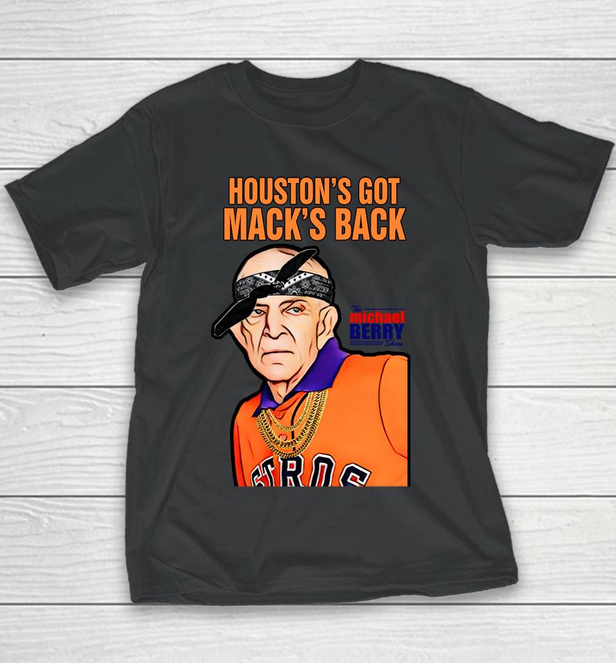 Houston Got Mack Back Michael Berry Youth T-Shirt