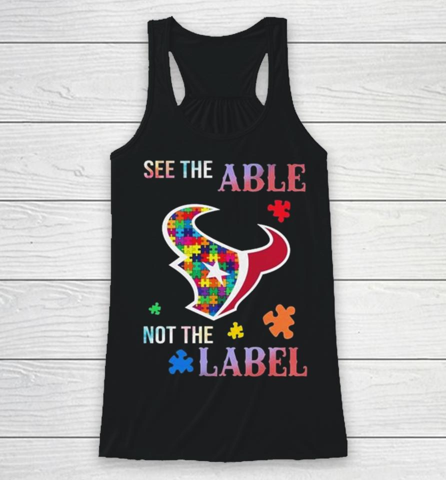 Houston Texans Autism Awareness See The Able Not The Label Racerback Tank
