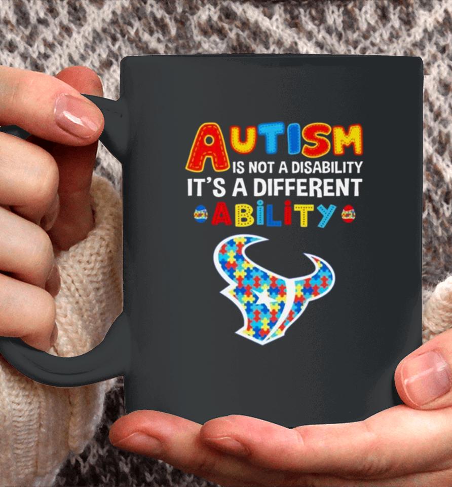 Houston Texans Autism Is Not A Disability It’s A Different Ability Coffee Mug